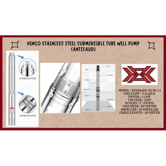 HINCO STAINLESS STEEL SUBMERSIBLE TUBE WELL PUMP (ANTI-SAND), 1100 WATT